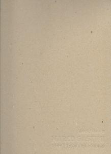 Marco Gastini, quindici opere, copertina, galleria Il Ponte, Firenze