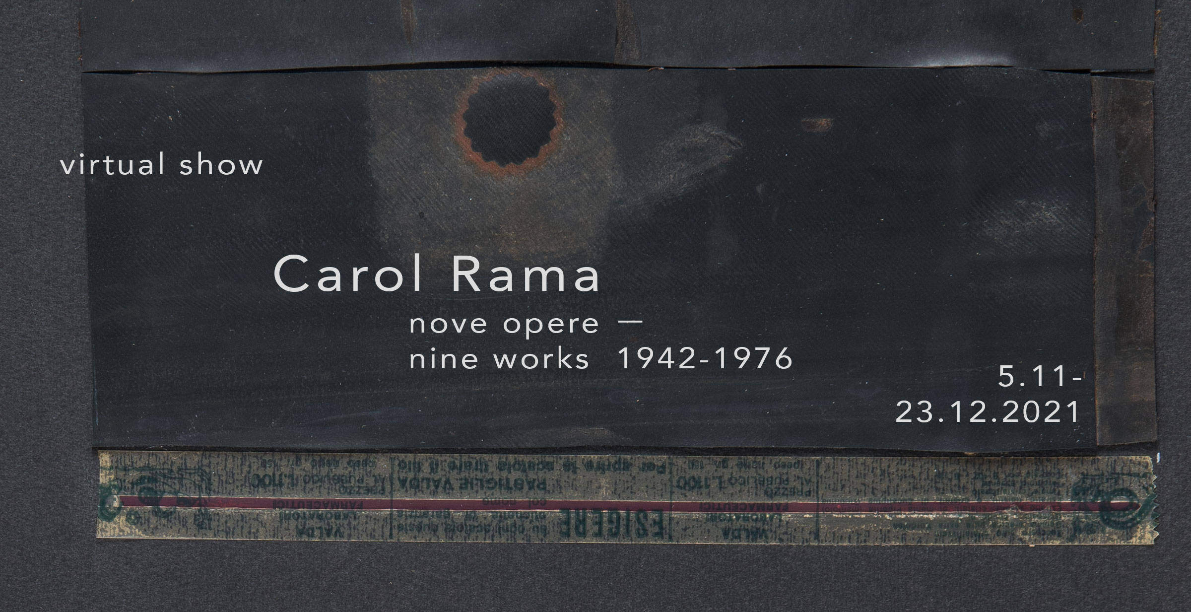 Carol Rama, nine works, virtual show, Il Ponte, Firenze
