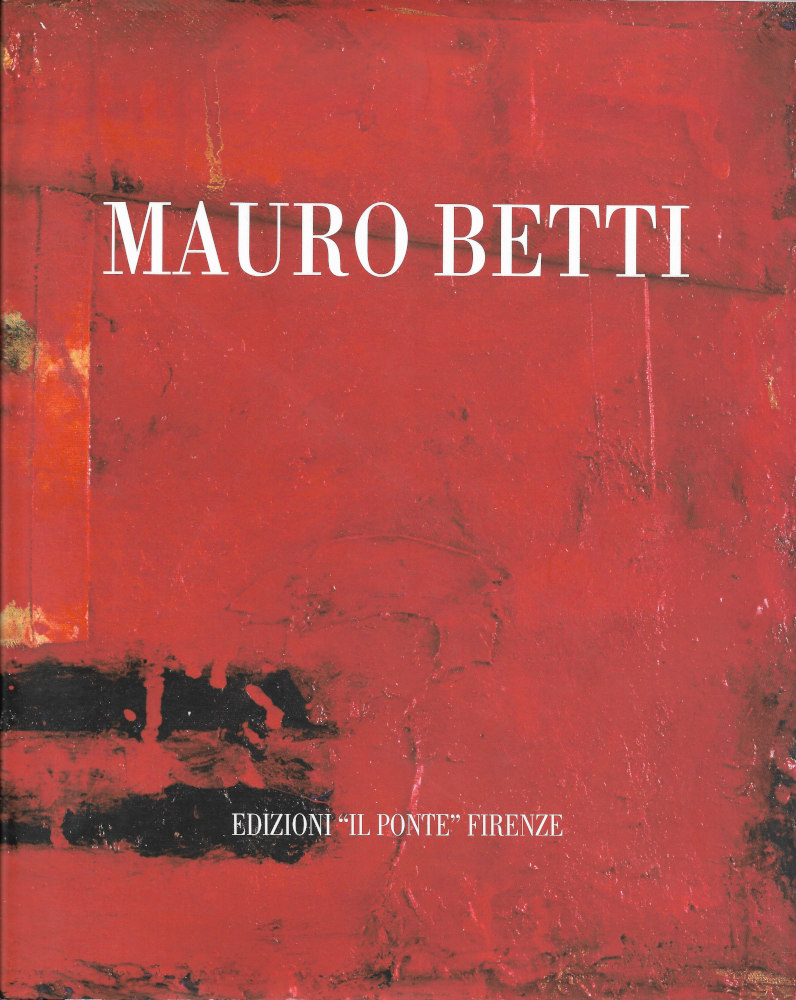 Mauro Betti, Dipinti 1999-2002, copertina, galleria il Ponte