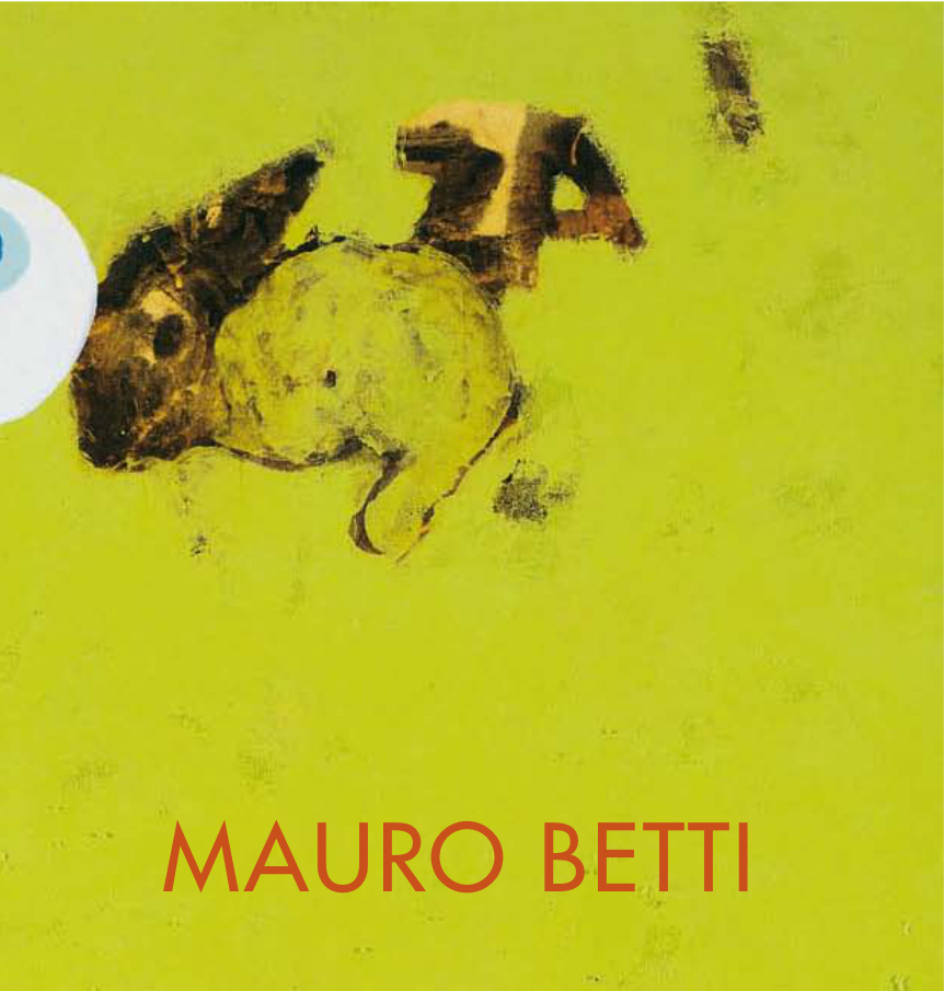 Mauro Betti, Dipinti 2005, copertina, galleria Il Ponte